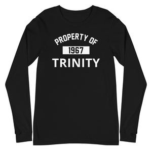 Property of Trinity Unisex Long Sleeve Tee