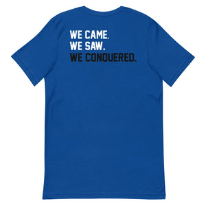 We Conquered Short-Sleeve Unisex T-Shirt